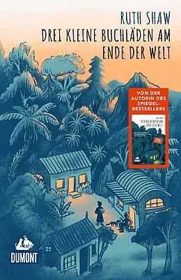 E-Book (epub) Drei kleine Buchläden am Ende der Welt von Ruth Shaw