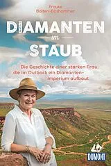 Kartonierter Einband (Kt) Diamanten im Staub von Frauke Bolten-Boshammer mit Sue Smethurst