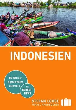 E-Book (epub) Stefan Loose Reiseführer E-Book Indonesien von Moritz Jacobi, Mischa Loose, Christian Wachsmuth