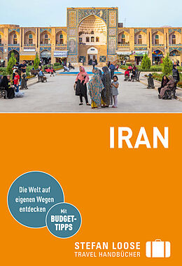 E-Book (pdf) Stefan Loose Reiseführer Iran von Priska Seisenbacher, Tobias Danz, Andreas Schörghuber