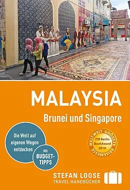 E-Book (pdf) Stefan Loose Reiseführer E-Book Malaysia, Brunei und Singapore von Renate Loose, Stefan Loose, Mischa Loose