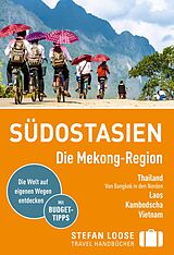 E-Book (pdf) Stefan Loose Reiseführer Südostasien, Die Mekong Region von Renate Loose, Stefan Loose, Jan Düker