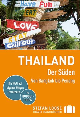 E-Book (pdf) Stefan Loose Reiseführer Thailand Der Süden von Renate Loose, Stefan Loose, Volker Klinkmüller