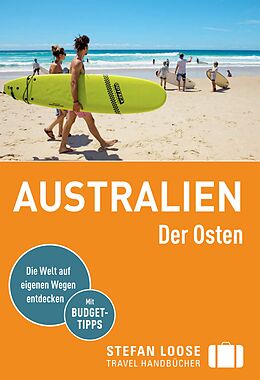 E-Book (pdf) Stefan Loose Reiseführer Australien, Der Osten von Corinna Melville, Anne Dehne