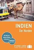E-Book (epub) Stefan Loose Reiseführer E-Book Indien, Der Norden von Nick Edwards, Shafik Meghji, Rachel Mills