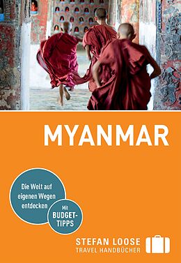 E-Book (epub) Stefan Loose Reiseführer Myanmar, Birma von Martin H. Petrich, Volker Klinkmüller, Andrea Markand