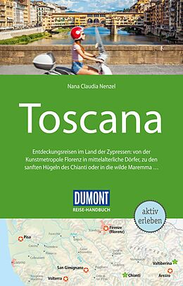 E-Book (pdf) DuMont Reise-Handbuch Reiseführer Toscana von Nana Claudia Nenzel