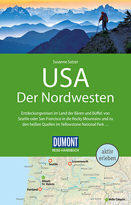 E-Book (pdf) DuMont Reise-Handbuch Reiseführer USA, Der Nordwesten von Susanne Satzer