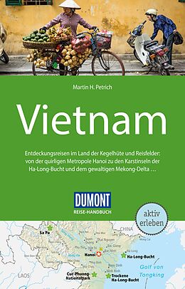 E-Book (pdf) DuMont Reise-Handbuch Reiseführer Vietnam von Martin H. Petrich