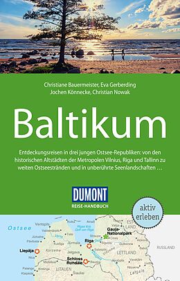 E-Book (pdf) DuMont Reise-Handbuch Reiseführer Baltikum, Litauen, Lettland von Eva Gerberding, Jochen Könnecke, Christiane Bauermeister