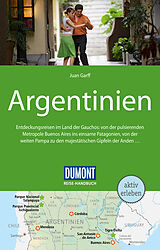 E-Book (pdf) DuMont Reise-Handbuch Reiseführer Argentinien von Juan Garff
