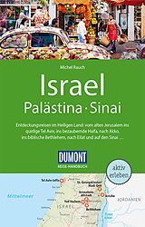 E-Book (epub) DuMont Reise-Handbuch Reiseführer Israel, Palästina, Sinai von Michel Rauch