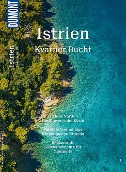 E-Book (pdf) DuMont Bildatlas E-Book Istrien, Kvarner Bucht von Daniela Schetar, Friedrich Köthe