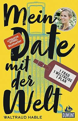 E-Book (epub) Mein Date mit der Welt von Waltraud Hable