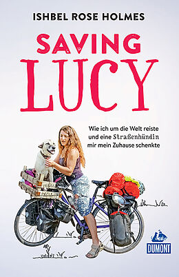 E-Book (epub) DuMont Welt-Menschen-Reisen Saving Lucy von 