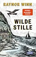 E-Book (epub) Wilde Stille von Raynor Winn