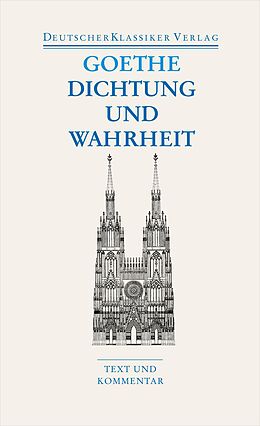 Kartonierter Einband Dichtung und Wahrheit von Johann Wolfgang Goethe