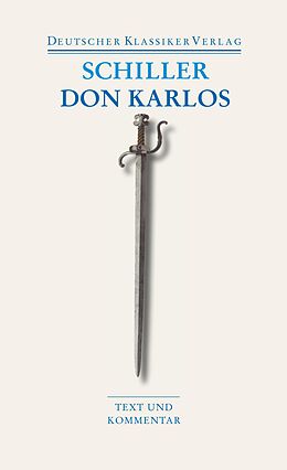 Kartonierter Einband (Kt) Don Karlos von Friedrich Schiller