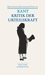 Kartonierter Einband Kritik der Urteilskraft / Schriften zur Ästhetik und Naturphilosophie von Immanuel Kant