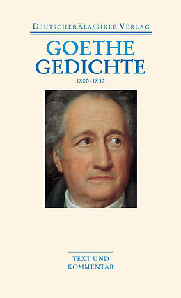 Kartonierter Einband (Kt) Gedichte 1800-1832 von Johann Wolfgang Goethe