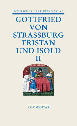 Kartonierter Einband (Kt) Tristan und Isold (2 Bde.) von Gottfried von Straßburg