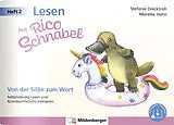 Geheftet Lesen mit Rico Schnabel, Heft 2: Von der Silbe zum Wort von Stefanie Drecktrah, Mareike Hahn
