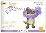 Geheftet Lesen mit Rico Schnabel, Heft 4: Vom Satz zum Text - silbierte Ausgabe von Stefanie Drecktrah, Mareike Hahn
