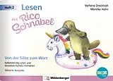 Geheftet (Geh) Lesen mit Rico Schnabel, Heft 2: Von der Silbe zum Wort  silbierte Ausgabe, für BOOKii® von Stefanie Drecktrah, Mareike Hahn