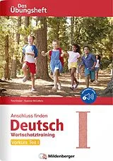 Geheftet Anschluss finden / Deutsch Das Übungsheft Vorkurs Teil I von Tina Kresse, Susanne McCafferty