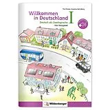 Geheftet Willkommen in Deutschland Deutsch als Zweitsprache I von Tina Kresse, Susanne McCafferty