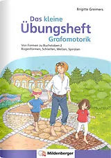 Geheftet Das kleine Übungsheft Grafomotorik, Heft 2 von Brigitte Greimers