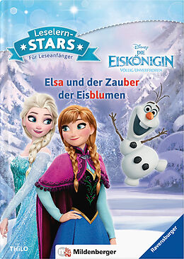 Fester Einband Disney · Die Eiskönigin: Elsa und der Zauber der Eisblumen von THiLO