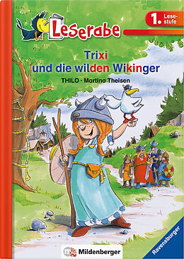 Livre Relié Leserabe  Trixi und die wilden Wikinger de THiLO