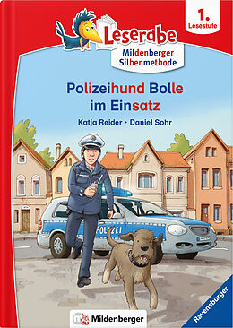 Fester Einband Leserabe  Polizeihund Bolle im Einsatz von Katja Reider, Daniel Sohr