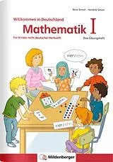 Geheftet (Geh) Mathematik für Kinder nicht deutscher Herkunft I von Hendrik Simon, Nina Simon