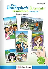 Geheftet Das Übungsheft Französisch 3. Lernjahr, Klasse 7/8 von Katrin Teschner