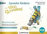 Geheftet Sprache fördern mit Rico Schnabel  Heft 2: Wortschatz üben  für BOOKii® von Stefanie Drecktrah, Mareike Hahn