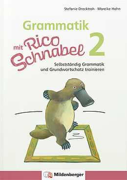 Geheftet Grammatik mit Rico Schnabel, Klasse 2 von Stefanie Drecktrah, Mareike Hahn