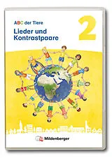 Audio CD (CD/SACD) ABC der Tiere 2 Neubearbeitung Lieder und Kontrastpaare von Klaus Kuhn, Kerstin Mrowka-Nienstedt, Mareike Hahn