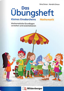 Geheftet Das Übungsheft Mathematik  Kleines Einsdurcheins von Nina Simon, Hendrik Simon