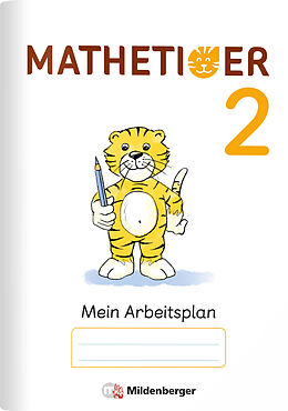 Geheftet Mathetiger 2  Arbeitsplan zur Buchausgabe (VPE 10) von Thomas Laubis, Eva Schnitzer