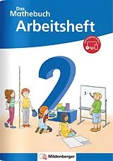 Geheftet Das Mathebuch 2 Neubearbeitung  Arbeitsheft von Cathrin Höfling, Ulrike Hufschmidt, Myriam Kolbe