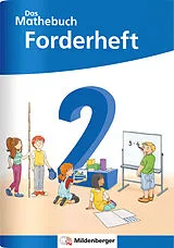 Geheftet Das Mathebuch 2 Neubearbeitung Forderheft von Cathrin Höfling, Ulrike Hufschmidt, Myriam Kolbe
