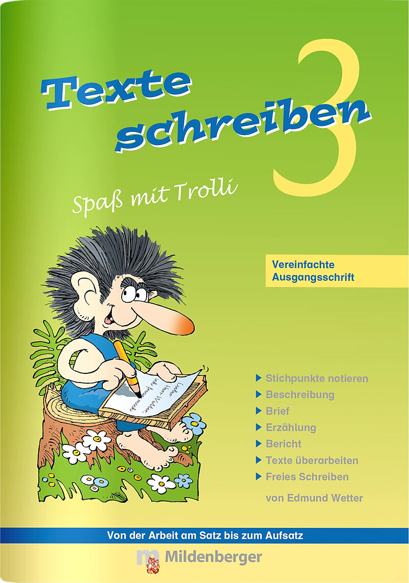Texte schreiben  Spaß mit Trolli 3, Vereinfachte Ausgangsschrift