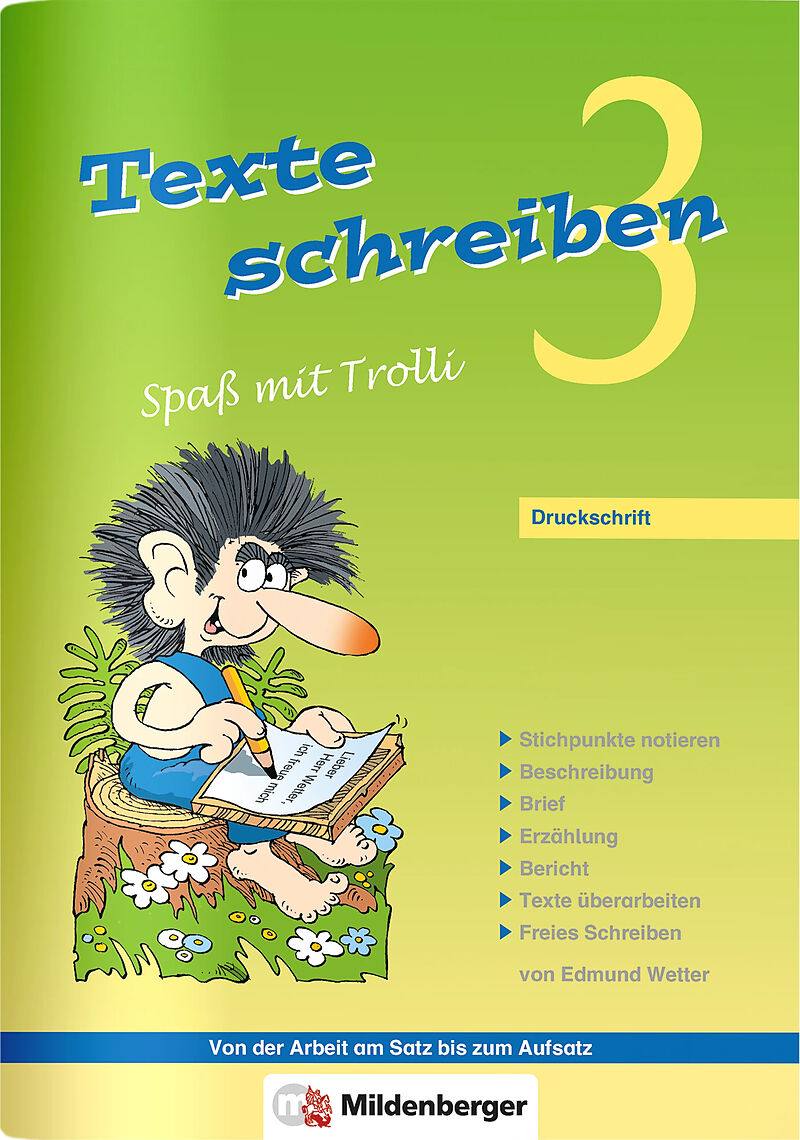 Texte schreiben  Spaß mit Trolli 3, Druckschrift