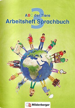 Geheftet ABC der Tiere 3  Arbeitsheft Sprachbuch von Klaus Kuhn, Kerstin Mrowka-Nienstedt, Stefanie Drecktrah