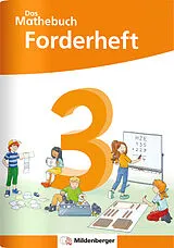 Geheftet Das Mathebuch 3 Neubearbeitung Forderheft von Anja Finke, Cathrin Höfling, Ulrike Hufschmidt