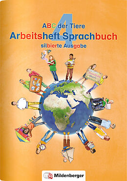 Kartonierter Einband ABC der Tiere 4  Arbeitsheft Sprachbuch, silbierte Ausgabe von Kerstin Mrowka-Nienstedt