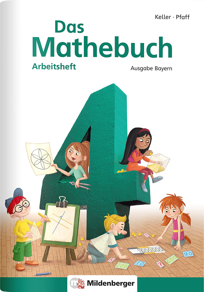 Das Mathebuch 4 - Arbeitsheft · Ausgabe Bayern - - Buch Kaufen | Ex Libris