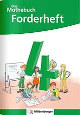 Geheftet (Geh) Das Mathebuch 4 Neubearbeitung Forderheft von Anja Finke, Cathrin Höfling, Ulrike Hufschmidt